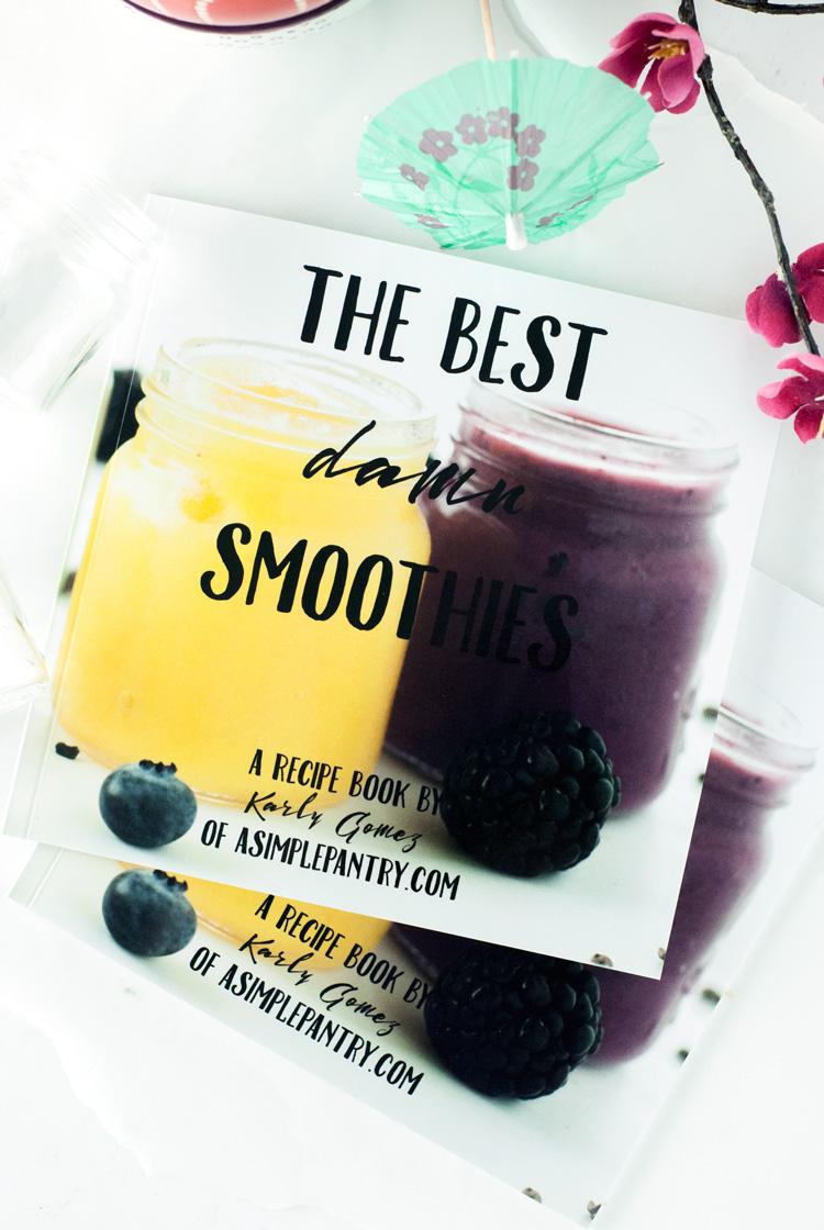 The Best Damn Smoothies Recipe Book | asimplepantry.com