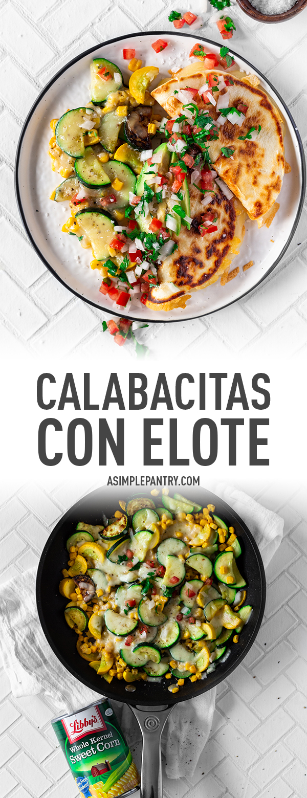 Simple Calabacitas Con Elote Recipe A Simple Pantry